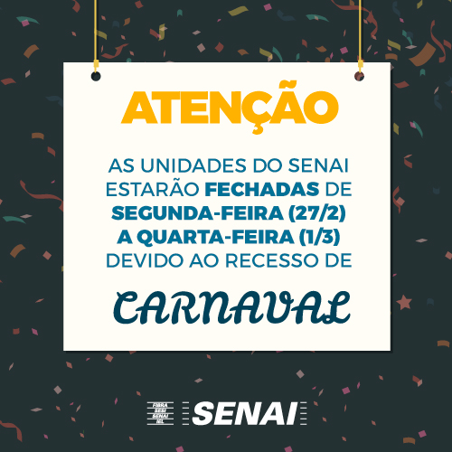 unidades senai no carnaval