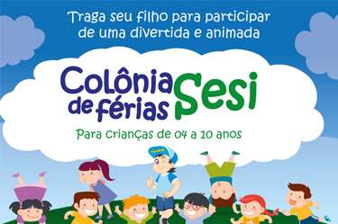 Colônia de Férias Sesi está com inscrições abertas